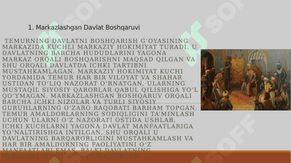 ,,TEMUR TUZUKLARI’’ asaridagi siyosiy g’oyalar 4
