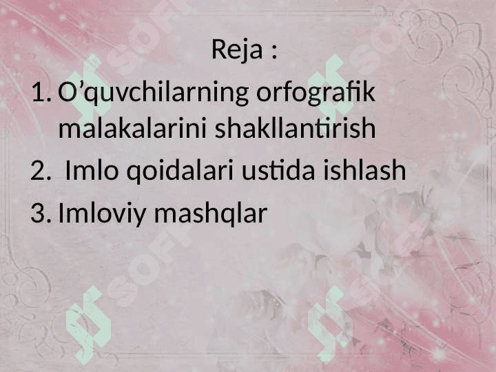 1-4-sinf darsli darsliklaridagi orfografiyaga oid mashqlarni tahlil qilish. 2