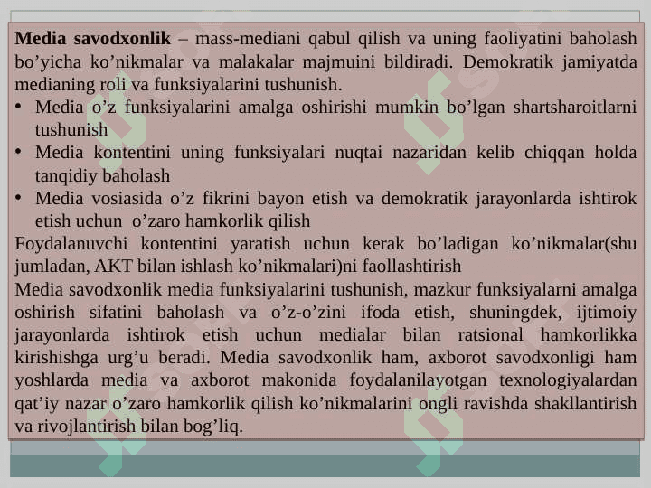 Media savodxonlikning maqsadi mazmun va mohiyati. 6