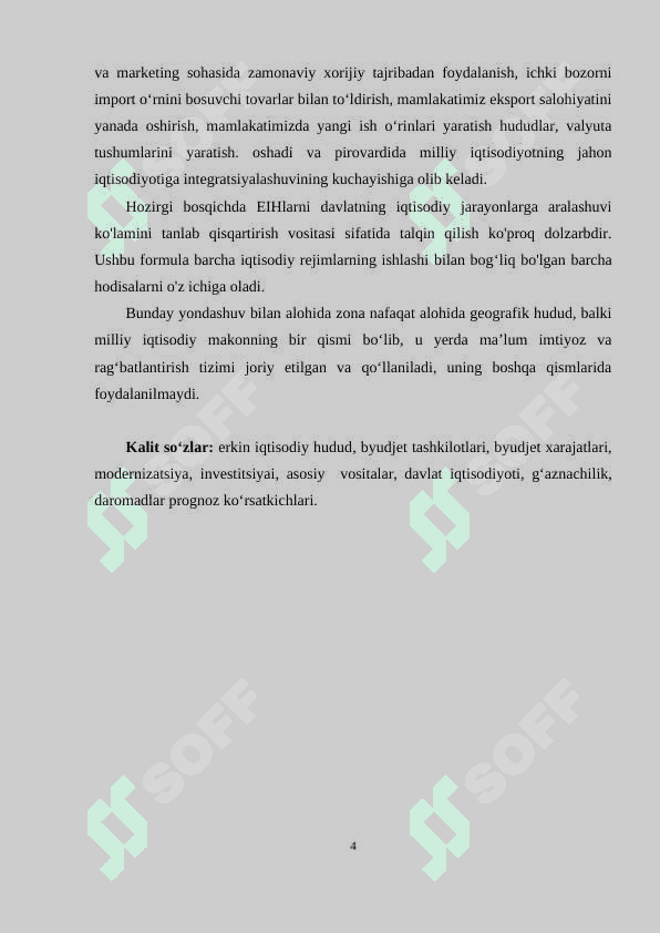 MAMLAKATIMIZ IQTISODIYOTIGA XORIJIY INVESTITSIYALARNI JALB QILISHDA ERKIN IQTISODIY HUDUDLARNI RIVOJLANTIRISH 4
