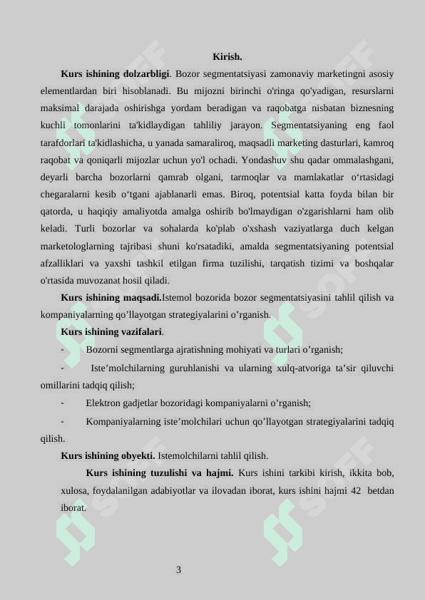 Bozor segmentatsiyasini asosiy bosqichlari, tamoyillari va usullari.Nike firmasining bozor segmentatsiyasi. 3