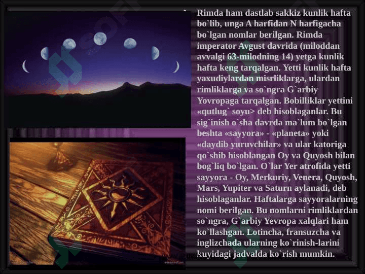 Qadimgi vaqt o’lchovining
dastlabki shakllari 3