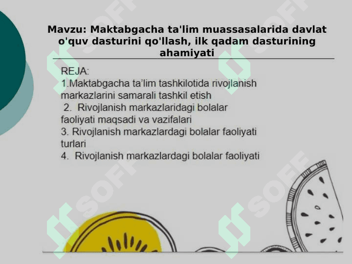 Maktabgacha ta'lim muassasalarida davlat o'quv dasturini qo'llash,ilk qadam dasturining ahamiyati 2