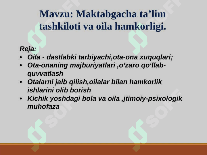 Maktabgacha ta’lim tashkiloti va oila hamkorligi-2 2