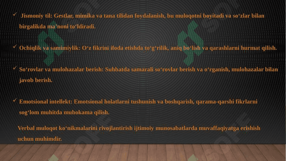 Patsient bilan verbal muloqot ko'nikmalari. Patsient bilan noverbal, verbal muloqot, ahamiyati, turlari (vaziyat, jest, ovoz, intonasiya, ritm, mimika) ko'nikmalari. 8
