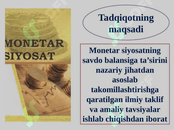 MONETAR SIYOSATNING SAVDO BALANSIGA TA’SIRI 6