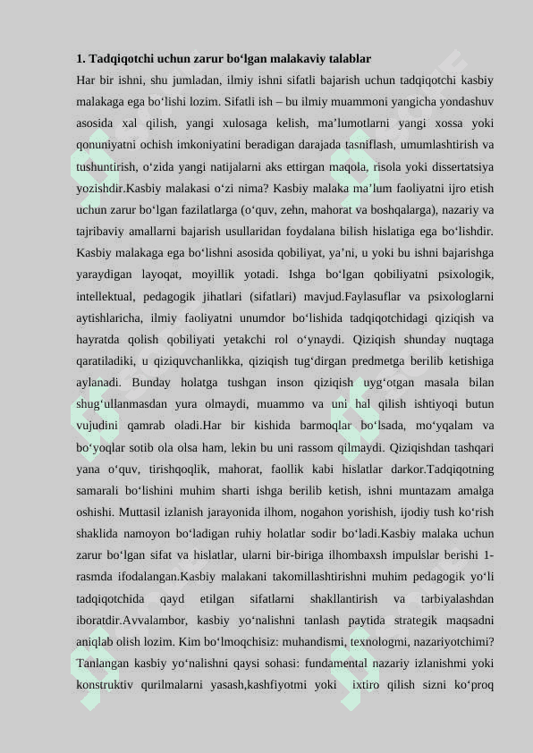 TADQIQOTCHI FAOLIYATI VA UNGA QUYILADIGAN MALAKAVIY TALABLAR 2