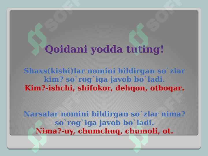 Sinf:2 Fan:Ona tili. Mavzu: “Kim? Nima?” 4