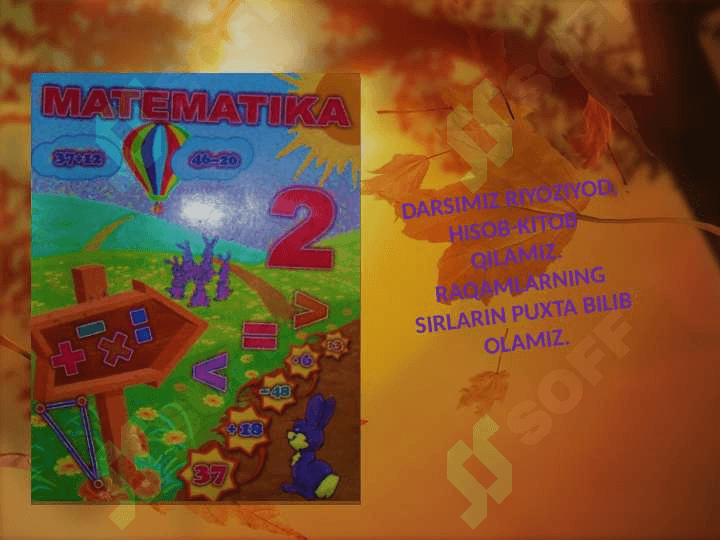 2 sinf. Fan:Matematika. Mavzu: “Ko`paytirish amali bilan tanishtirish” 2