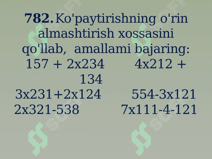 Ko'paytirishning  o'rin almashtirish xossasi (takrorlash) 4