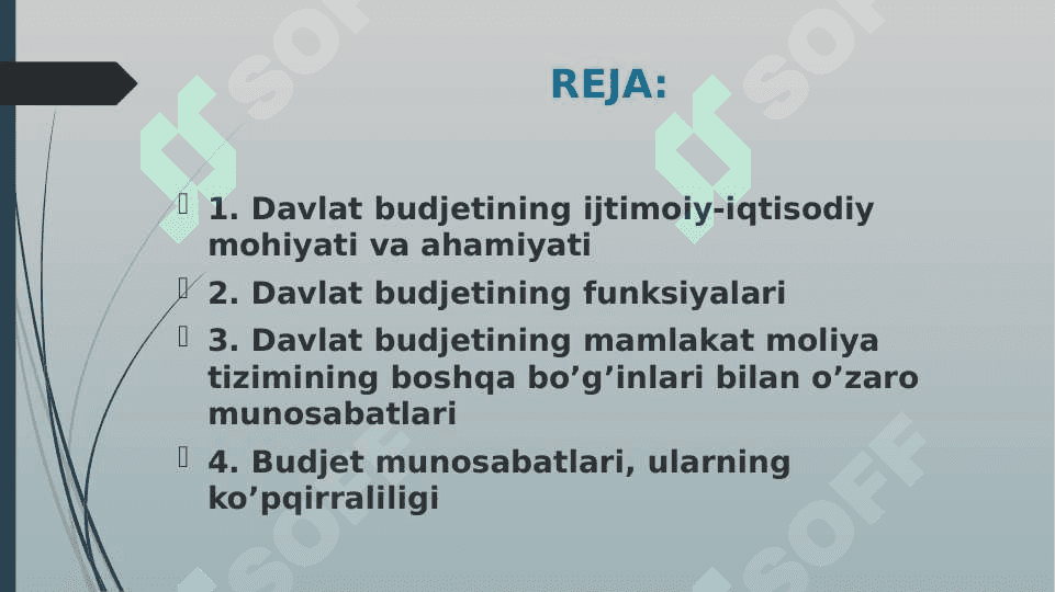 DAVLAT BUDJETINING MOHIYATI VA AHAMIYATI 2