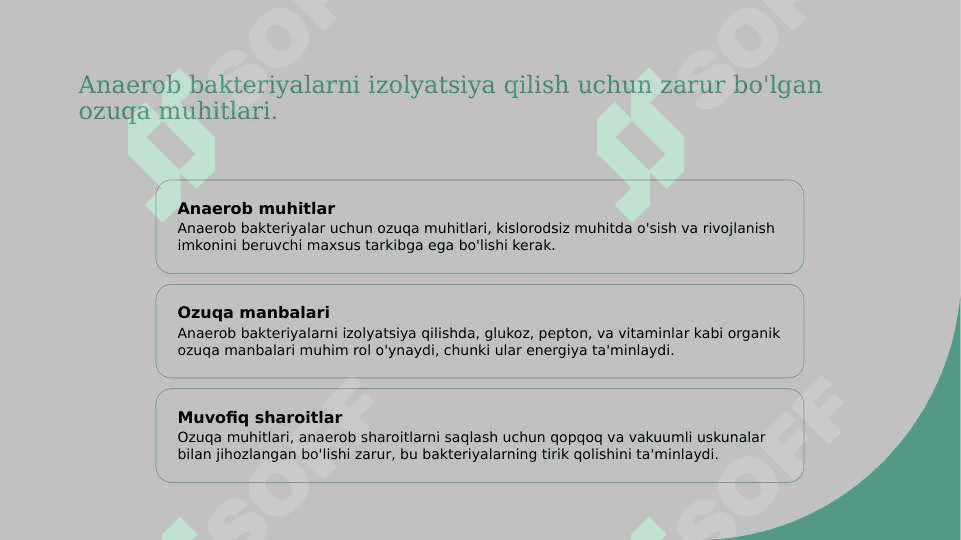 Oziq muhitlar. Anaerob bakteriyalarning sof xosilasini ajratish bosqichlari 8