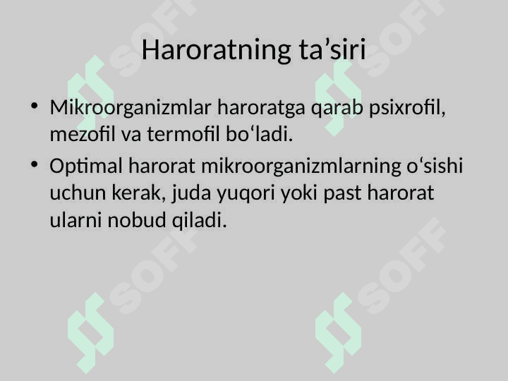 Tashqi muhit omillarining mikroorganizmlarga ta'siri 4