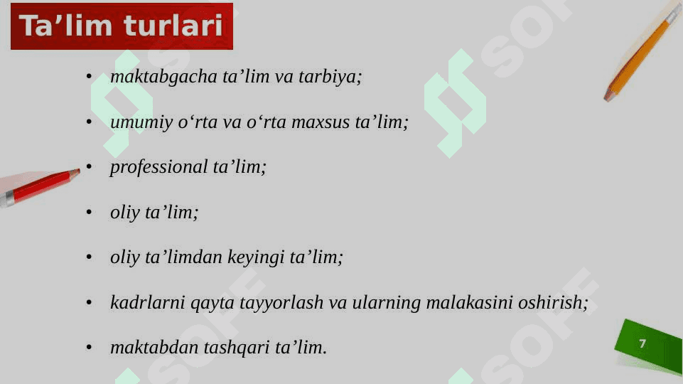 O’zbekiton Respublikasi Ta’lim to’g’risidagi qonuni 7
