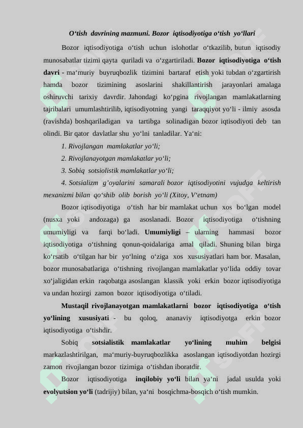 Bozor iqtisodiyotiga o‘tish  davri va uning  O‘zbekistondagi xususiyatlari. 2