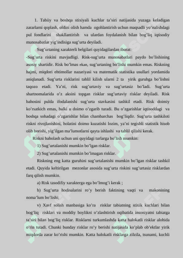 Sug'urtaning iqtisodiy mohiyati va uning bozor iqtisodiyotidagi o'rni 2