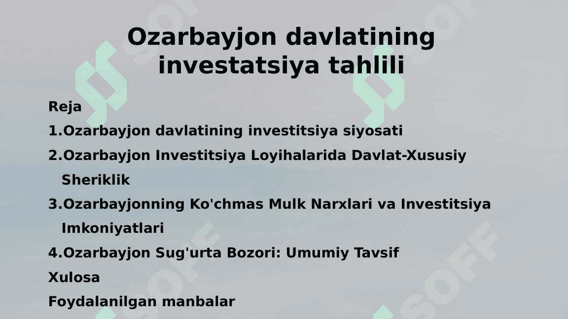 Ozarbayjon Investitsiya Tarmoqlari va Imkoniyatlari 2