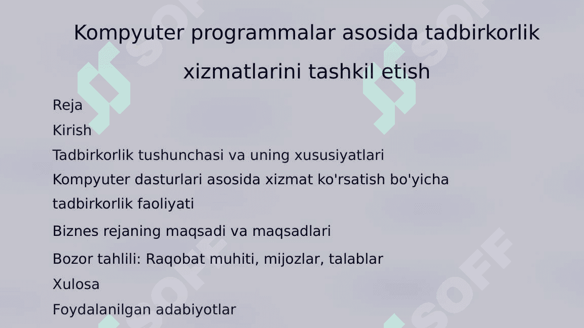Tadbirkorlik faoliyatlarini tashkil etish kompyuter programmalar asosida xizmat ko`rsatish 2