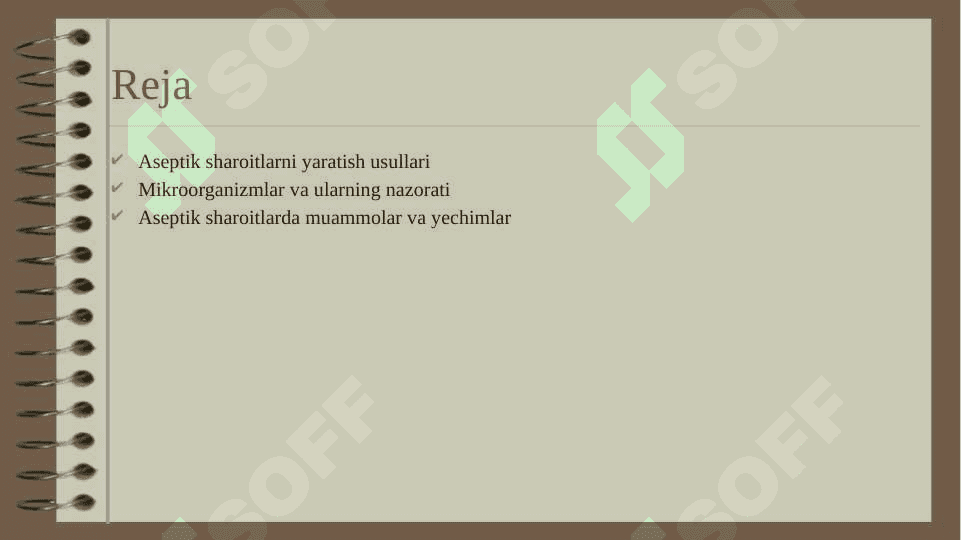 Aseptika sharoiti yaratishning o'ziga xos tomonlari va muammolari 2