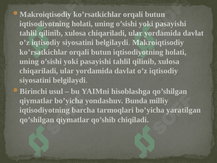 Milliy hisoblar tizimida yalpi ichki mahsulot ko’rsatkichini hisoblash shartlari va usullari 7