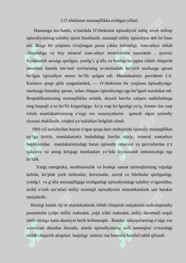 Mustaqillik yillarida O’zbekiston rivojlanishining makroiqtisodiy ko’rsatkichlari tahlili 2