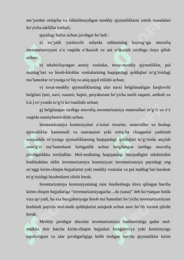 Materiallardan foydalanishni nazorat qilish va inventarizatsiyanidan o‘tkazish. 4