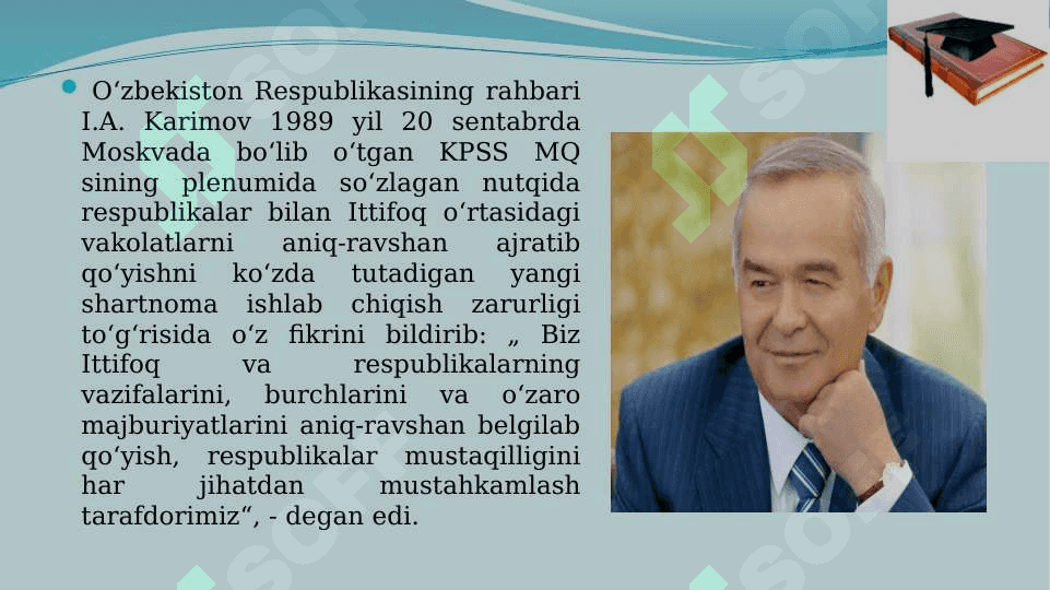 Mustaqil O‘zbekiston Respublikasining tashkil topishi va uning tarixiy ahamiyati 4