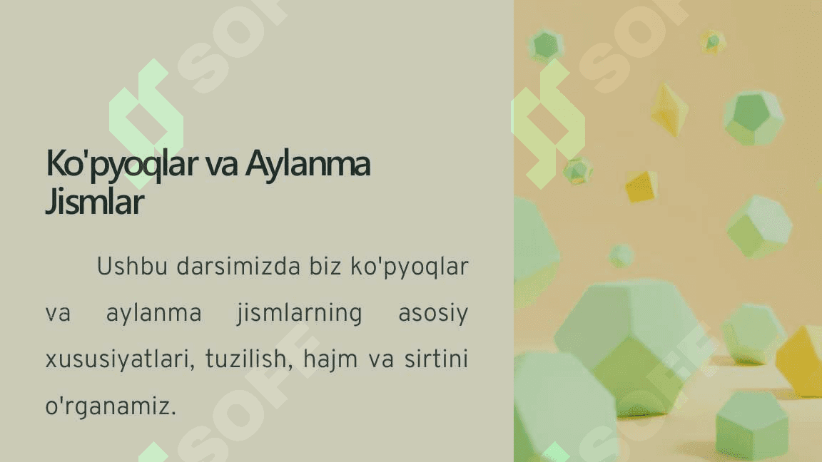 Ko‘pyoqlar. Aylanma jismlar 3