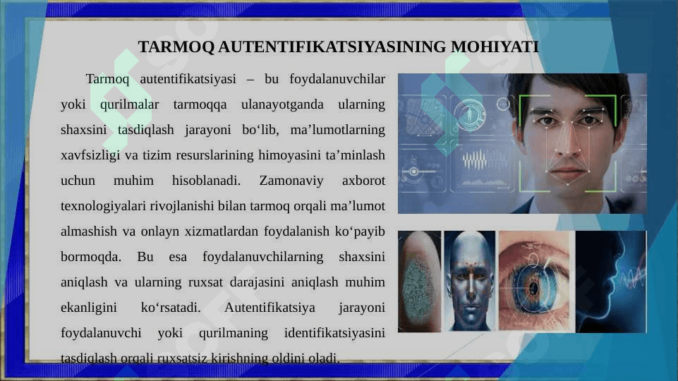 Tarmoq autentifikatsiyasi va autentifikatsiya protokollari 3