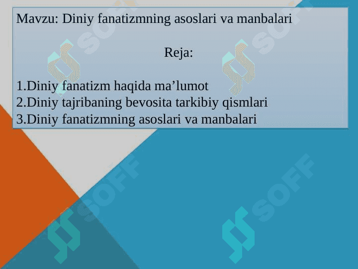 Diniy fanatizmning asoslari va manbalari 2