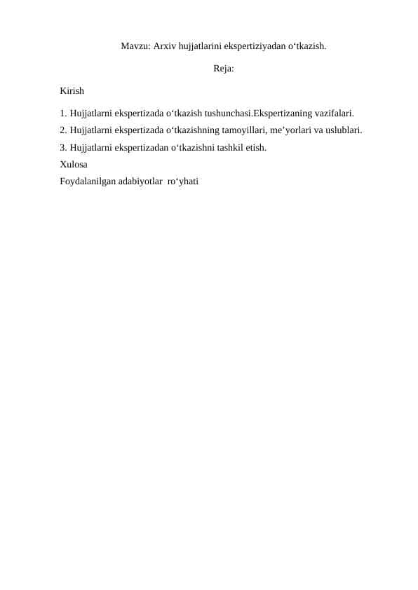 Arxiv hujjatlarini ekspertiziyadan o‘tkazish