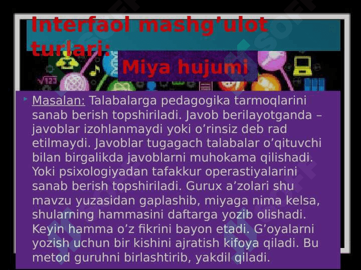 Interfaol metodlar o‘quvchining faollik darajasiga ko‘raqo‘llaniladigan meto'dlar 8