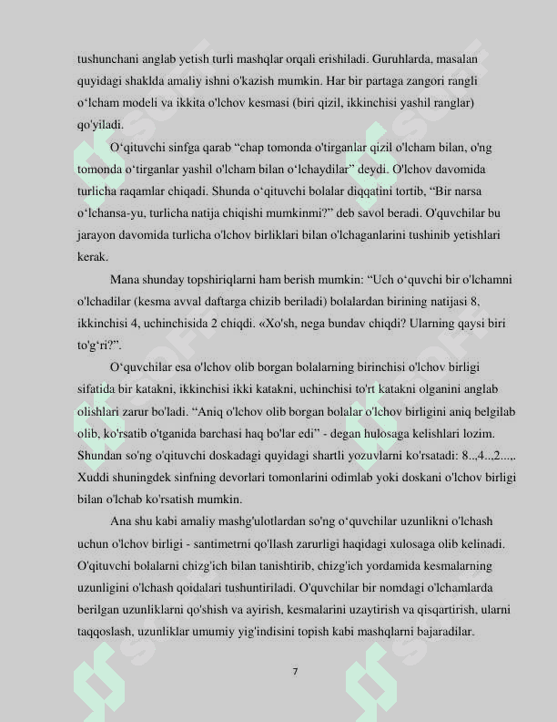 Boshlang'ich sinflarda uzunlik, massa, sig'im miqdorlarini o'qitish jarayonida amaliy ishlarning roli 7