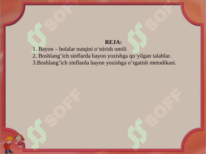 BOSHLANG‘ICH SINF O‘QUVCHILARINI BAYON YOZISHGA O‘RGATISH. 2