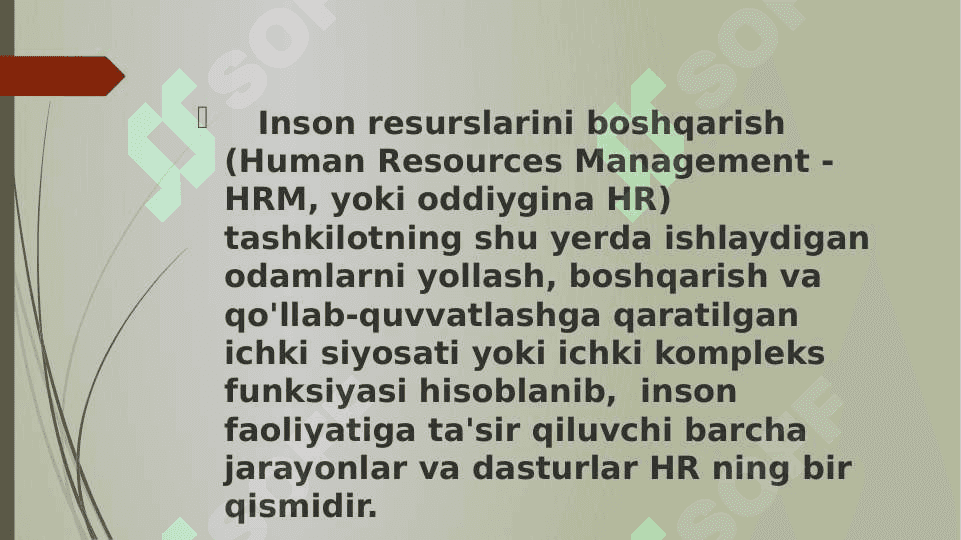 Inson resurslarini (HR) boshqarish asoslari va tashkiliy tuzilmasi. Inson resurslarini rejalashtirish 2