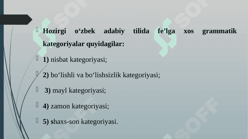 FE’LNING GRAMATIK KATEGORIYALARI. 3