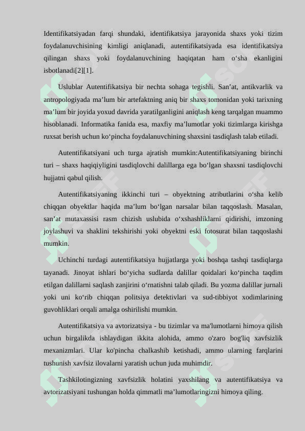 IDENTIFIKATSIYA, AUTENTIFIKATSIYA VA AVTORIZATSIYA TUSHUNCHALARI 6