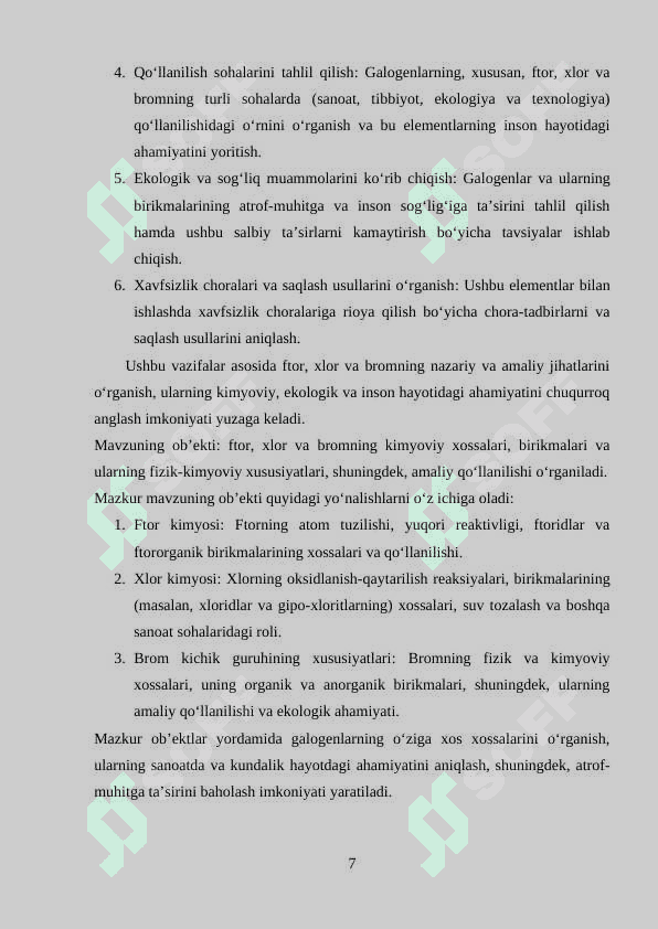 Galogenlar: ftor kimyosi, xlor kimyosi, brom kichik guruhining xususiyatlari 7