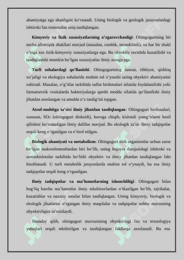 Oltingugurt allotropiyasi, tuzilishi, olinishi va xossalari 5