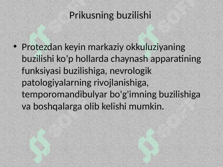 PROTEZLASHDA BO’LISHI MUMKIN BO’LGAN XATOLIKLAR VA ASORATLAR, ULARNI OLDINI OLISH 5