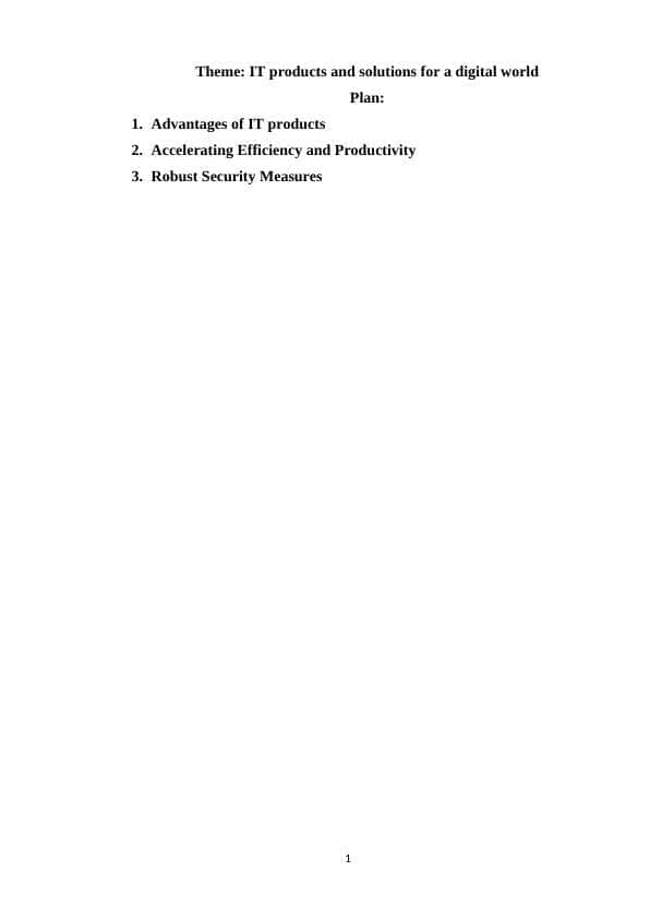 IT products and solutions for a digital world 1