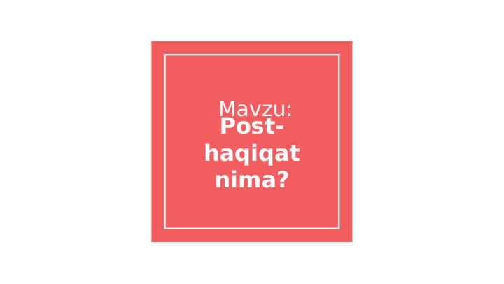 Post-haqiqat 1