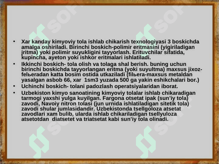Sun’iy sintetik tolalar va iplarSun’iy sintetik tolalar va iplar 7