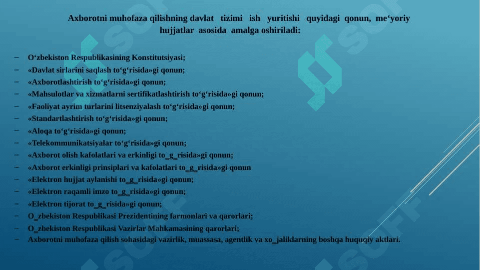 O‘zbekistondaAxborot xavfsizligining  ma’naviy- huquqiy asoslari 4