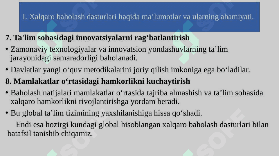 Xalqaro baholash dasturlari PISA, PIRLS, TIMSS, ICILS, TALIS 8