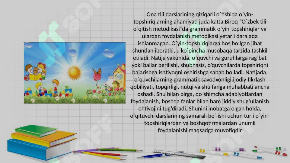 ONA TILI VA O'QISH SAVODXONLIGI DARSLARIDA TA'LIMIY O'YINLARNI QO'LLASH 3