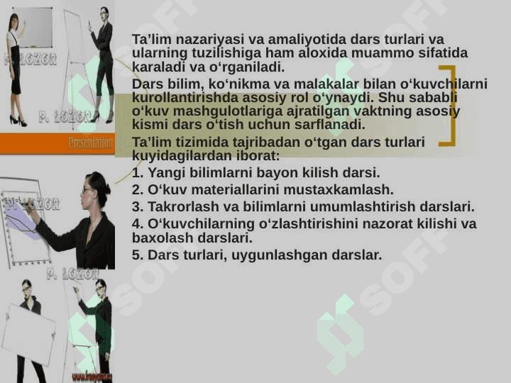 ZAMONAVIY DARS TURLARI 7