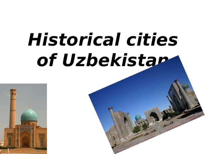 Historical cities of Uzbekistan