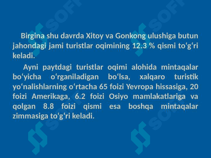 XALQARO TURIZM VA O‘ZBEKISTONDA TURIZMNI RIVOJLANTIRISHNING BA’ZI MASALALARI 7