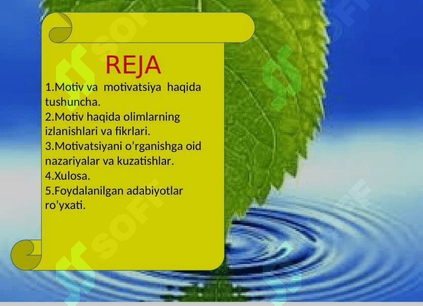 MOTIVATSIYANI O’RGANISHGA DOIR ASOSIY YONDOSHISHLAR. 2